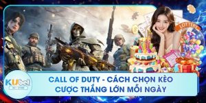 Call Of Duty - Cách Chọn Kèo Cược Thắng Lớn Mỗi Ngày